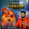 About Svayambhu Hanuman Song